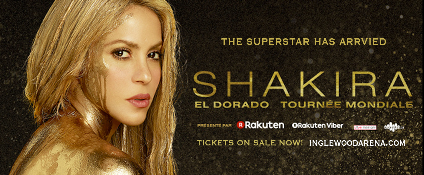 Shakira Tickets 29th August The Forum Inglewood, California