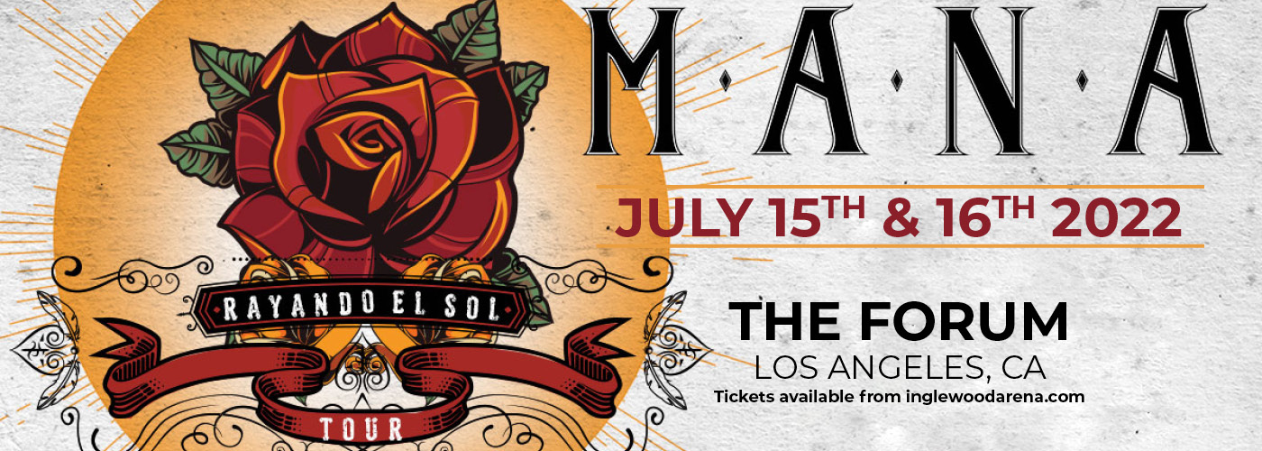 ManÃ¡ Will Play a Record Seven Shows at Los Angeles Forum for 'Rayando el  Sol Tour