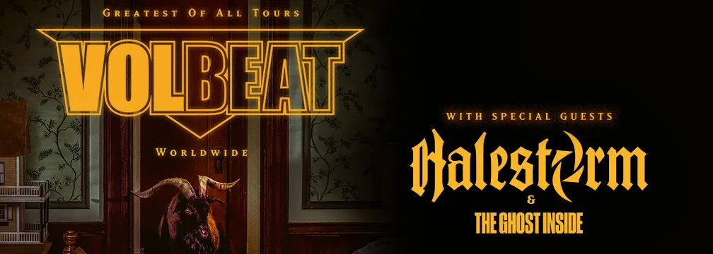 Volbeat, Halestorm & The Ghost Inside